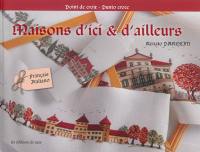 Maisons d'ici & d'ailleurs : point de croix : punto croce