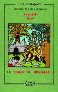 Le tigre du Bengale