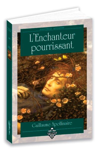 L'enchanteur pourrissant