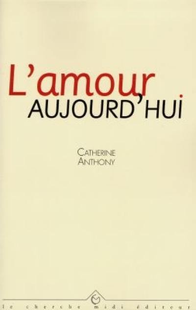 L'amour aujourd'hui