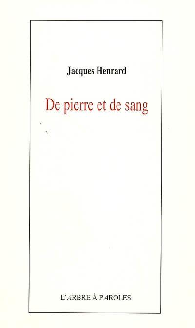 De pierre et de sang