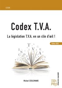 Codex TVA : la législation TVA en un clin d'oeil !