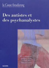 Cause freudienne (La), n° 78. Des autistes et des psychanalystes