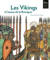 Les Vikings à l'assaut de la Bretagne