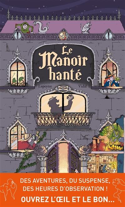 Le manoir hanté