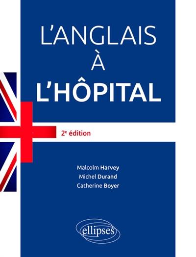 L'anglais à l'hôpital