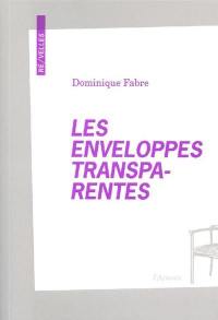 Les enveloppes transparentes