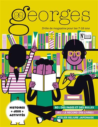 Georges : drôle de magazine pour enfants, n° 72. Livre