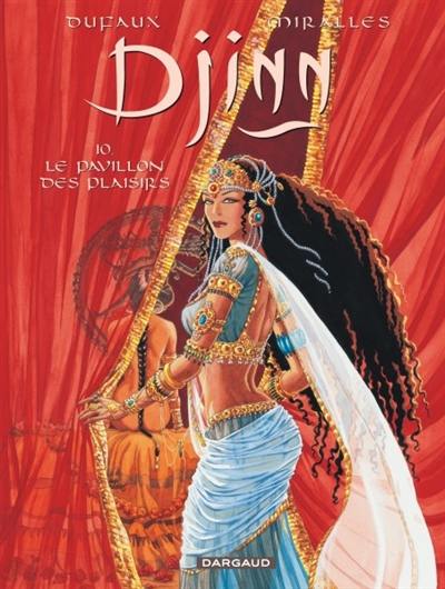 Djinn. Vol. 10. Le pavillon des plaisirs