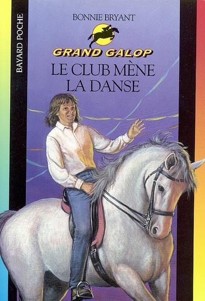 Grand Galop. Le club mène la danse