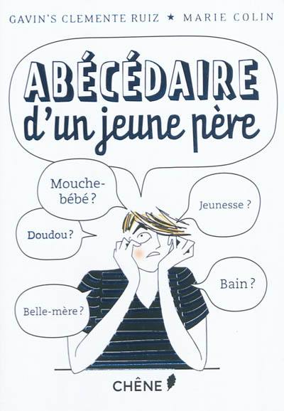 Abécédaire d'un jeune père