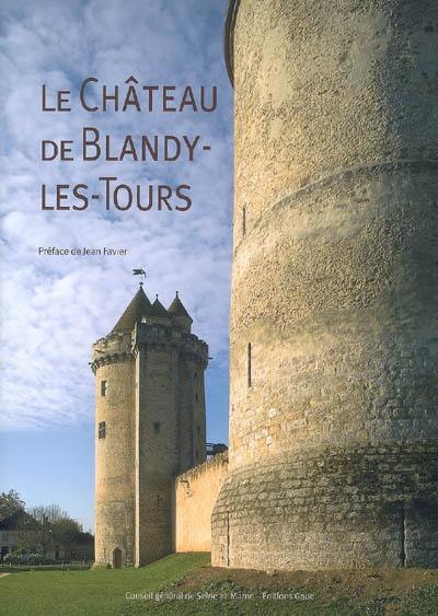 Le château de Blandy-les-Tours