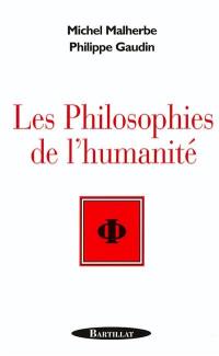 Les philosophies de l'humanité