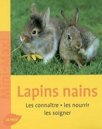 Lapins nains : les connaître, les nourrir, les soigner