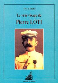 Le vrai visage de Pierre Loti