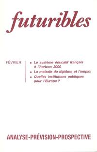 Futuribles 173, février 1993. Le système éducatif français à l'horizon 2000 : La maladie du diplôme et l'emploi