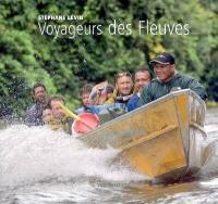 Voyageurs des fleuves