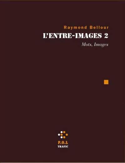 L'entre-images. Vol. 2. Mots, images