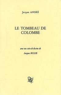 Le tombeau de colombe