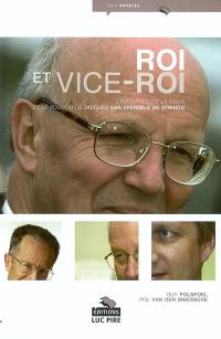 Roi et vice-roi : l'influence de la Cour et le pouvoir de Jacques Van Ypersele de Strihou