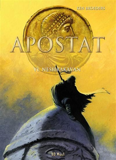 Apostat. Vol. 6. Neshrakavan