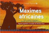 Maximes africaines : sagesse populaire et insolite du Burkina Faso