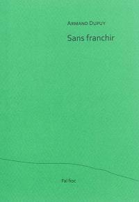 Sans franchir