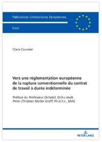 Vers une réglementation européenne de la rupture conventionnelle du contrat de travail à durée indéterminée