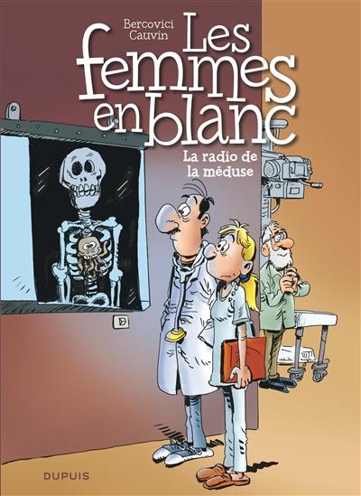 Les femmes en blanc. Vol. 42. La radio de la méduse