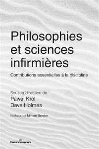 Philosophies et sciences infirmières : contributions essentielles à la discipline