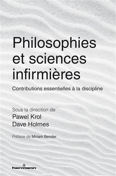 Philosophies et sciences infirmières : contributions essentielles à la discipline