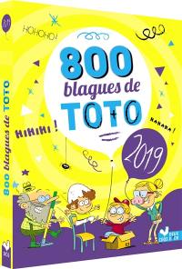 800 blagues de Toto : 2019