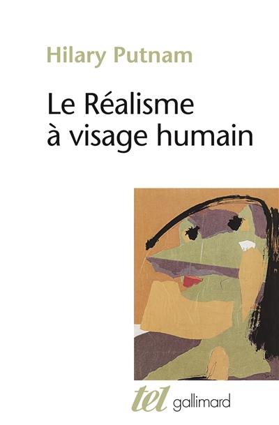 Le réalisme à visage humain