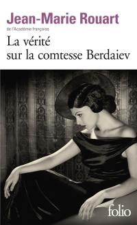 La vérité sur la comtesse Berdaiev