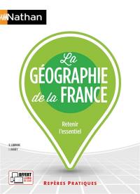 La géographie de la France : retenir l'essentiel