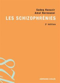 Les schizophrénies