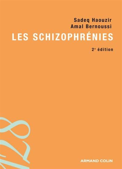 Les schizophrénies