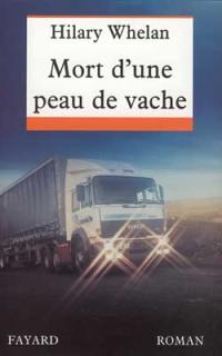 Mort d'une peau de vache