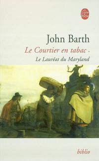 Le courtier en tabac. Vol. 1. Le lauréat de Maryland