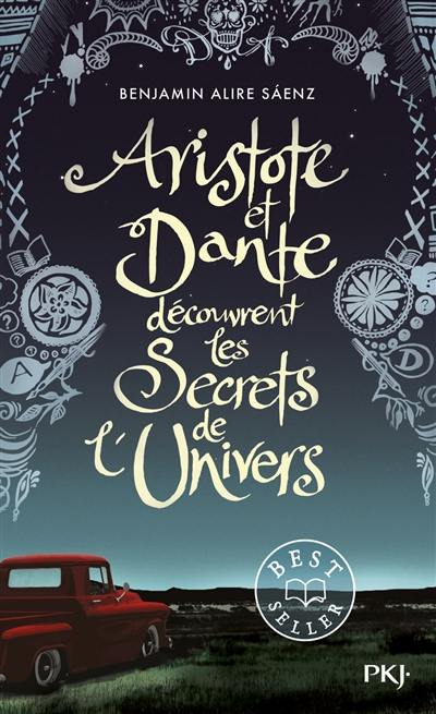 Aristote et Dante découvrent les secrets de l'Univers