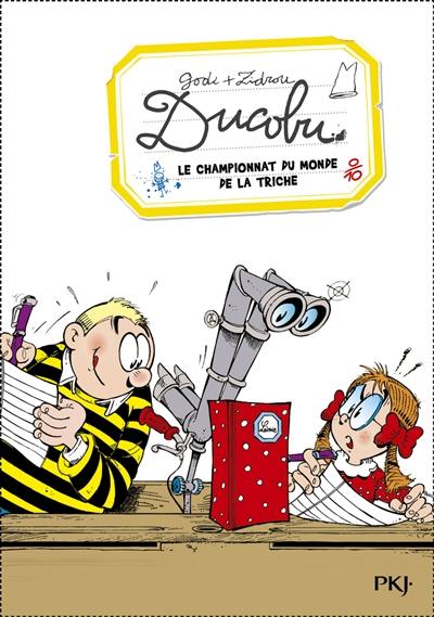 Ducobu. Vol. 6. Le championnat du monde de la triche