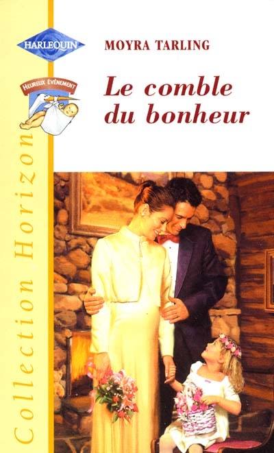 Le comble du bonheur