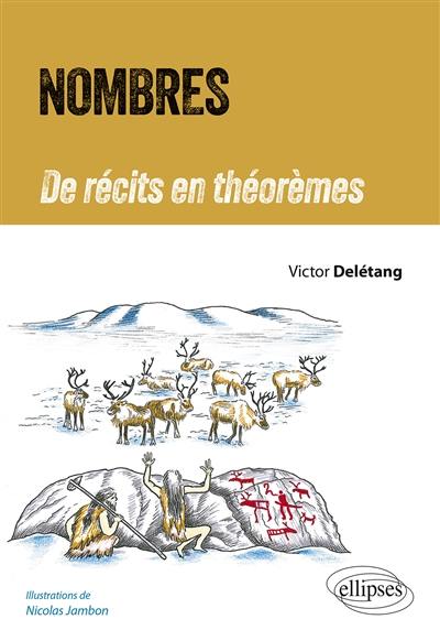 Nombres : de récits en théorèmes