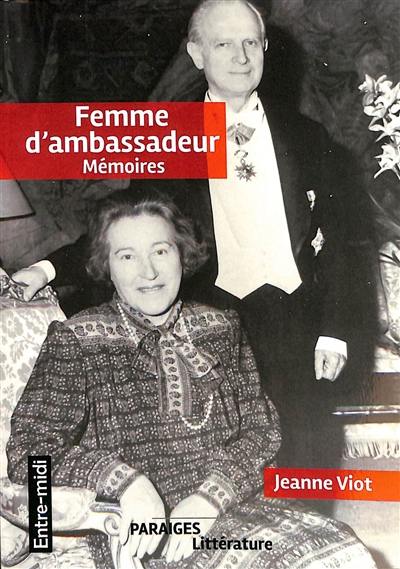 Femme d'ambassadeur : mémoires