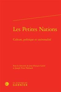 Les petites nations : culture, politique et universalité