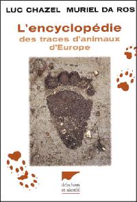 L'encyclopédie des traces d'animaux