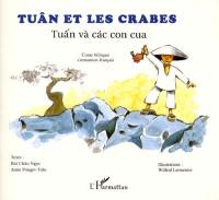 Tuân et les crabes. Tuân và cac con cua