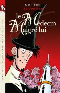 Le médecin malgré lui