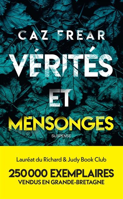 Vérités et mensonges