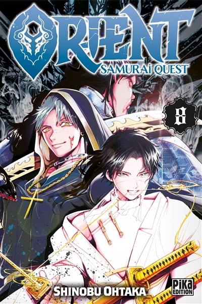 Orient : samurai quest. Vol. 8